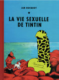 Tintin : La vie sexuelle de Tintin (version normale)