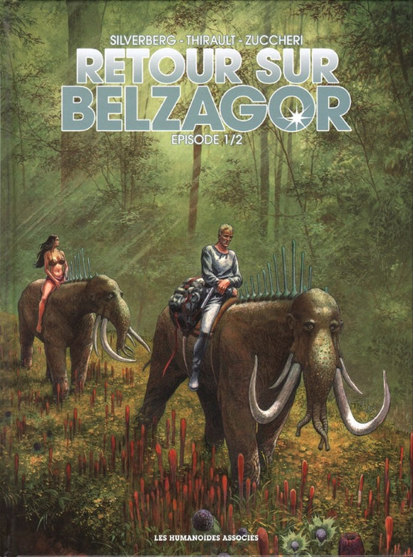 Belzagor Tome 1 : Retour sur Belzagor - Épisode 1/2 (version presse limitée)