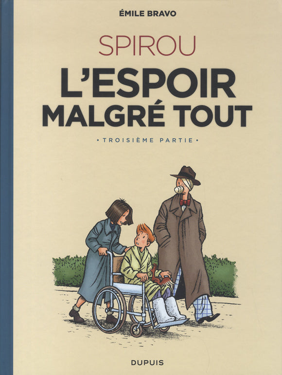 Spirou ou l'espoir malgré tout - Troisième partie - Un départ vers la fin
