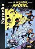 Natacha Tome 6 Le treizième apôtre (avec dédicace)