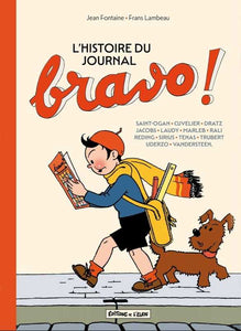 Histoire du Journal Bravo
