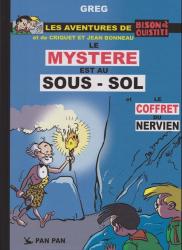 Bison et Ouistiti, tome 1 Le mystère est au sous-sol