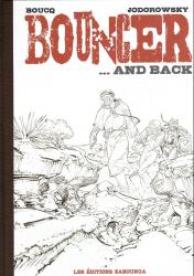 Bouncer tome 9 ...and back