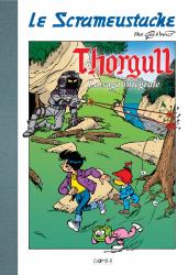 Scrameustache : Thorgull - La saga intégrale