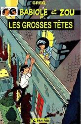 Babiole et Zou, tome 1 Les grosses têtes