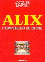 Alix Tome 17 :  L'empereur de Chine