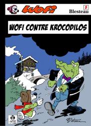 Wofi Tome 5 : Wofi contre Krocodilos