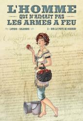 Homme qui n'aimait pas les armes à feu (L') Tome 2 : Sur la piste de Madison