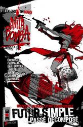 Anita Bomba Comics # 1 : Futur simple passé décomposé