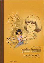 Yoko Tsuno Tome 24 : Le septième code (avec défaut)
