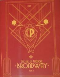 Broadway - Une rue en Amérique tome 1