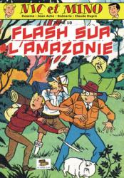 Nic et Mino tome 10 Flash sur l'Amazonie