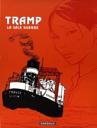 Tramp  Tome 8 : la sale guerre + ex-libris