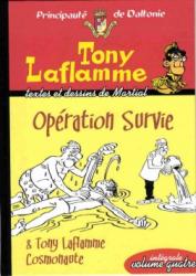 Tony Laflamme intégrale 4 : Opération survie