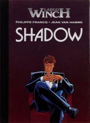 Largo Winch tome 12 : Shadow