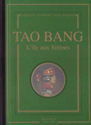Tao Bang tome 2 L'île aux sirènes