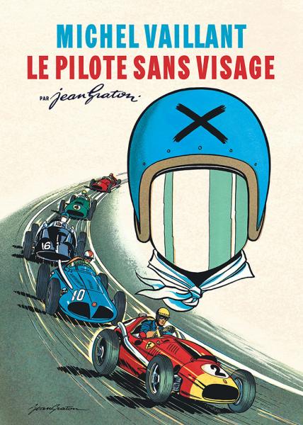 Michel Vaillant Le Pilote sans visage (édition de luxe)