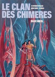 Clan des Chimères (Le) Tome 2 : Le Bucher