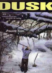 Dusk Tome 1 Pauvre Tom
