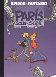 Spirou et Fantasio Tome 47 Paris sous-seine