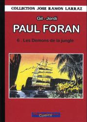 Paul Foran Tome 6 : les démons de la jungle