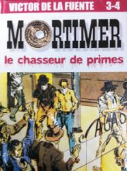 Mortimer tomes 3+4 : Le chasseur de primes