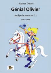 Genial Olivier L'intégrale volume 11 : 1987-1988