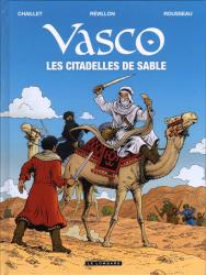 Vasco tome 27 La citadelles de sables (version Bulle !)