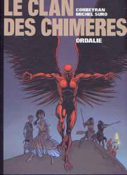 Clan des Chimères (Le)  Tome 3 : Ordalie