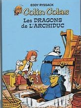 Colin Colas : Les dragons de l'archiduc