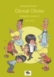 Genial Olivier L'intégrale volume 5 : 1976-1977