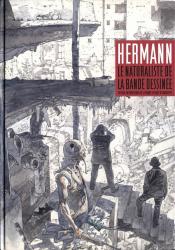 Hermann - Le naturaliste de la bande dessinee