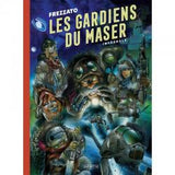 Gardiens du Maser (Les) intégrale