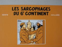 Blake et Mortimer : Les sarcophages du 6ème continent