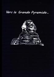Blake et Mortimer : Vers la grande pyramide.