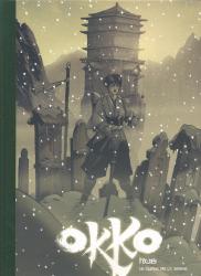 Okko Tome 3 + 4  ( le Cycle de la terre 1+2) (Version à 50 ex pour F.Zone) (avec dédicace)