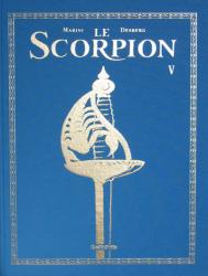 Scorpion (Le) Tome  5 (V) : la vallée sacrée (sans le médaillon)