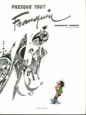 FRANQUIN : presque tout Franquin - bibliographie provisoire