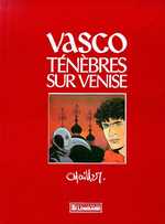 Vasco   Tome 6 : Ténèbres sur Venise