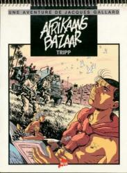 Jacques Gallard Tome 4 :  Afrikaans Bazaar