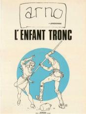 Aleph-Thau  Tome 1 : l'enfant tronc