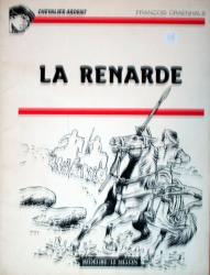 Chevalier Ardent  :  la renarde