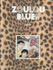 Zoulou Blues (une aventure de Jacques Gallard  Tome 3)