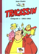 Tracassin   Intégrale 1 : 1962-1963