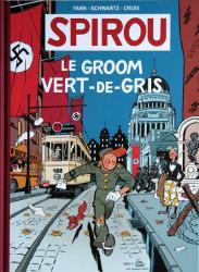 Spirou et Fantasio (une aventure de) Tome 5 :  le Groom Vert-de-gris