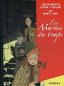 Spirou et Fantasio Tome 2 :  les Marais du temps