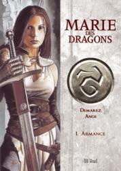 Marie des dragons Tome 1 : Armance