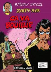 Zappy Max : Ca Va Bouillir !