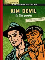 Kim Devil : La cité perdue