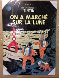 poster HERGE Tintin On a marché sur la Lune